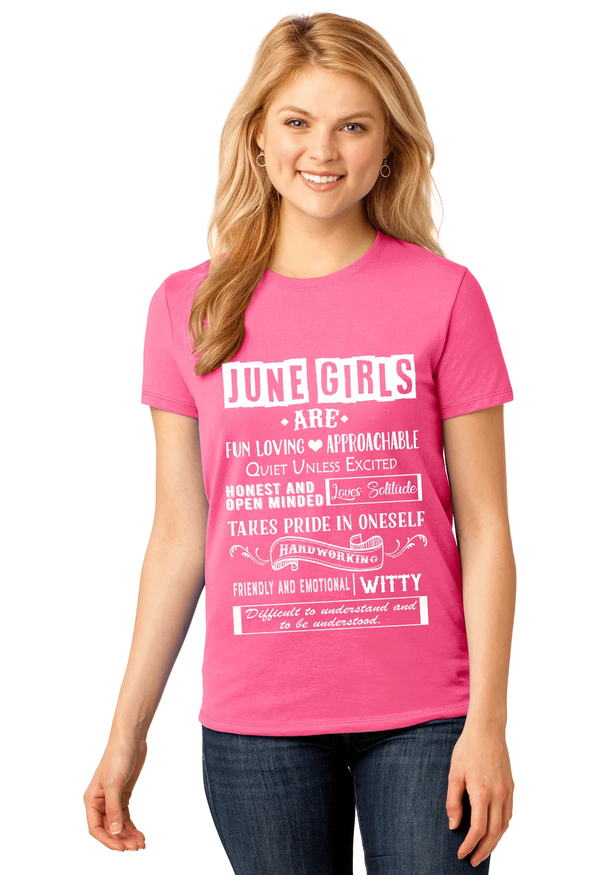 JUNE GIRLS ARE FUN LOVING, APPROACHABLE, QUIET UNLESS EXCITED