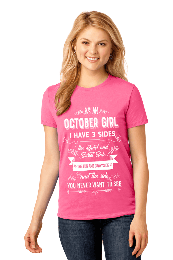 As an October Girl I have 3 Sides