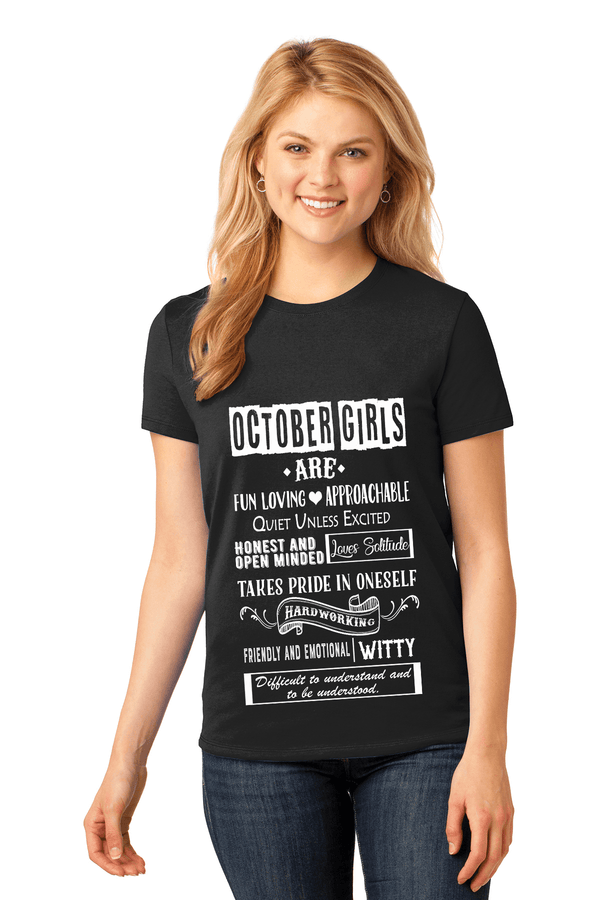 OCTOBER GIRLS ARE FUN LOVING, APPROACHABLE, QUIET UNLESS EXCITED